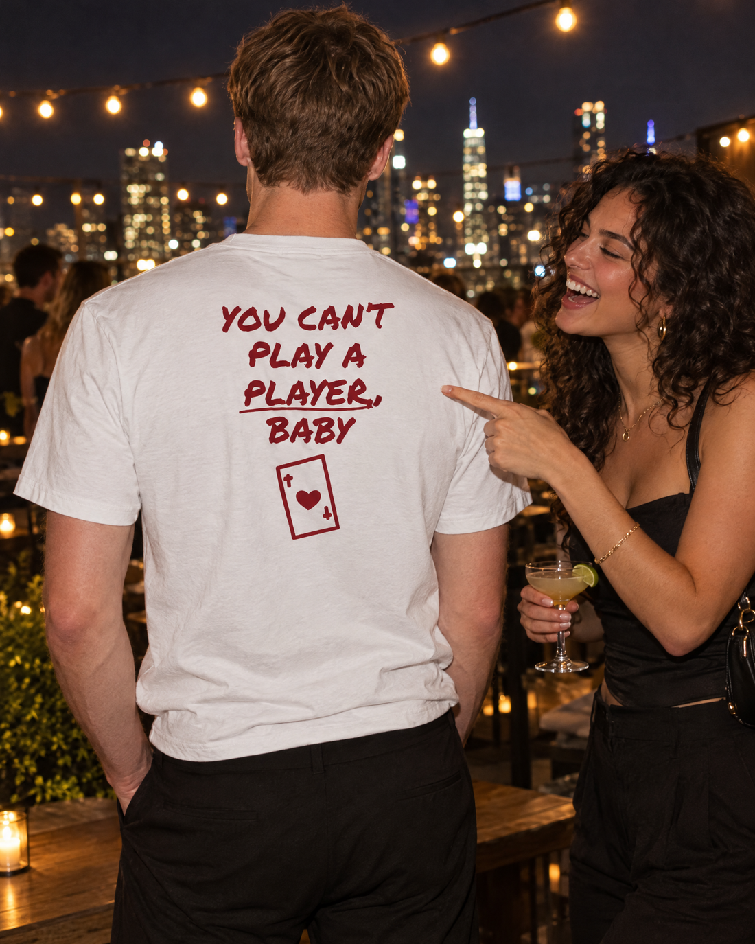 You Can't Play A Player Tee worn, back print