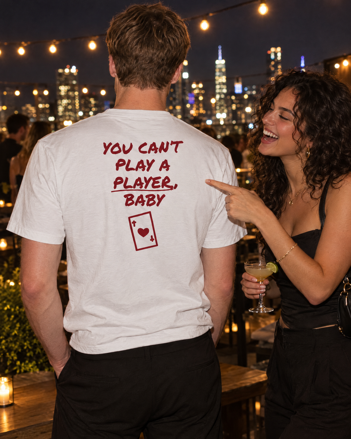You Can't Play A Player Tee worn, back print